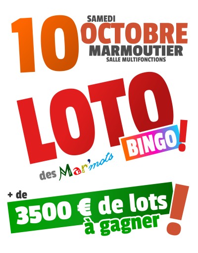Samedi 10 octobre 2026 Loto-Bingo des Mar'mots à Marmoutier