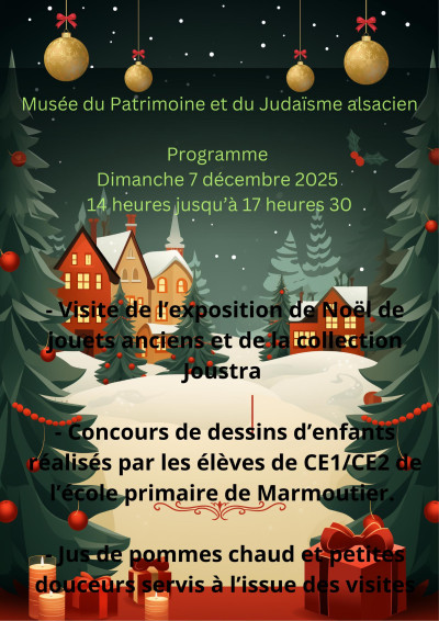 Dimanche 07 décembre 2025 Visite de l’exposition de Noël de jouets anciens et de la collection Joustra à Marmoutier
