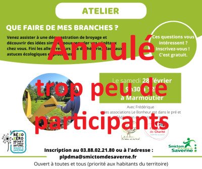 Samedi 28 février 2026 [ANNULE] Atelier : que faire de mes branches ? à Marmoutier
