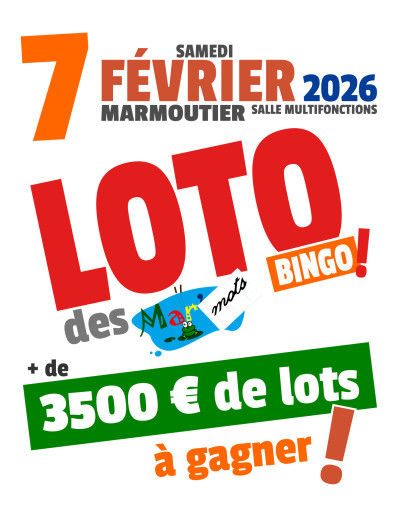 Samedi 07 février 2026 Loto-Bingo des Mar'mots à Marmoutier