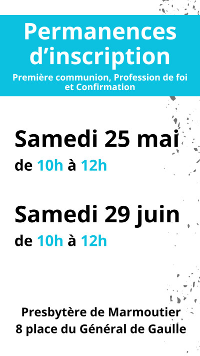 Samedi 25 mai 2024 Permanences d'inscription presbytère à Marmoutier